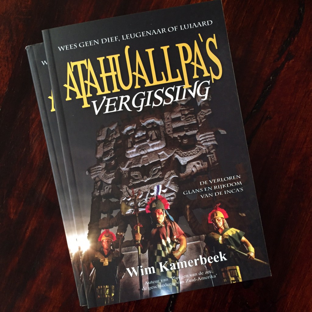 Portada para el Libro «Atahualpa´s Vergissing» de Wim&nbsp;Kamerbeek